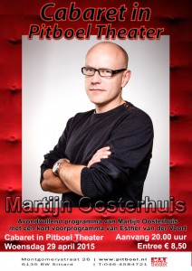 Cabaret in Pitboel Theater. Deze keer met Martijn Oosterhuis